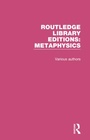 Cover: Routledge Library Editions: Metaphysics - Routledge