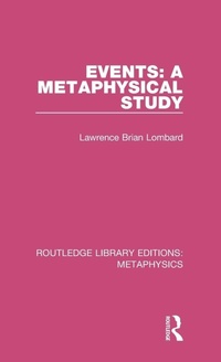 Enlarge image Cover: Events: A Metaphysical Study - Routledge