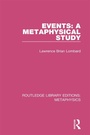 Cover: Events: A Metaphysical Study - Routledge