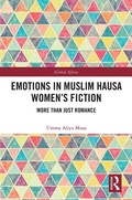Cover: Emotions in Muslim Hausa Women's Fiction - Routledge