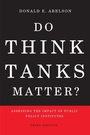 Cover: Do Think Tanks Matter? Third Edition - De Gruyter