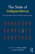 Cover: The State of Independence: Key Challenges Facing Private Schools Today - CRC Press