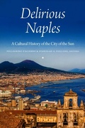 Cover: Delirious Naples - Fordham University Press