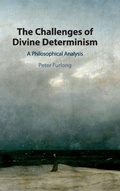 Cover: The Challenges of Divine Determinism - Cambridge University Press