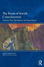 Cover: The Roots of Jewish Consciousness, Volume One - Routledge