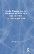 Bild: Family Therapy and the Treatment of Substance Use Disorders - Routledge