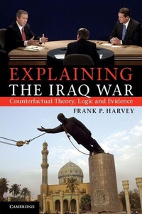 Enlarge image Cover: Explaining the Iraq War - Cambridge University Press
