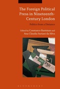 Cover: The Foreign Political Press in Nineteenth-Century London - Bloomsbury Academic