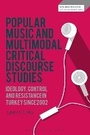 Cover: Popular Music and Multimodal Critical Discourse Studies - Bloomsbury Academic
