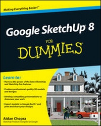 Enlarge image Cover: Google SketchUp 8 For Dummies - Wiley