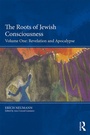 Cover: The Roots of Jewish Consciousness, Volume One - Routledge