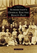 Cover: Schenectady's General Electric Realty Plot - Arcadia Publishing (SC)