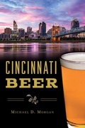 Cover: Cincinnati Beer - Arcadia Publishing (SC)