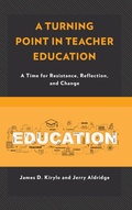 Cover: A Turning Point in Teacher Education - Rowman & Littlefield Publishers