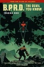 Cover: B.P.R.D.: The Devil You Know Volume 3 - Ragna Rok - Dark Horse Comics,U.S.