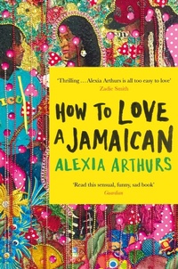 Abbildung von: How to Love a Jamaican - Picador