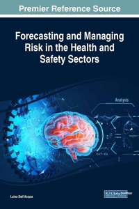 Enlarge image Cover: Forecasting and Managing Risk in the Health and Safety Sectors - IGI Global