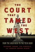 Cover: The Court That Tamed the West - Heyday