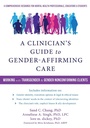 Cover: Clinician's Guide to Gender-Affirming Care - New Harbinger Publications