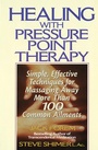 Cover: Healing with Pressure Point Therapy - Prentice Hall Press