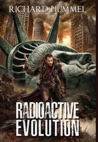 Enlarge image Cover: Radioactive Evolution - Richard Hummel