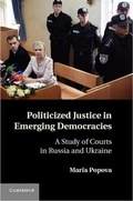 Cover: Politicized Justice in Emerging Democracies - Cambridge University Press