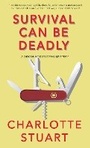 Cover: Survival Can Be Deadly Volume 1 - Walrus Publishing, Incorporated