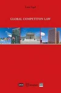 Abbildung von: Global Competition Law - Editions juridiques Bruylant