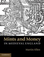 Cover: Mints and Money in Medieval England - Cambridge University Press