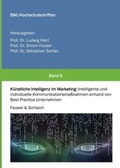 Cover: K&uuml;nstliche Intelligenz im Marketing - tredition