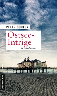 Abbildung von: Ostsee-Intrige - Gmeiner-Verlag
