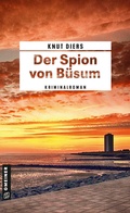 Cover: Der Spion von B&uuml;sum - Gmeiner-Verlag