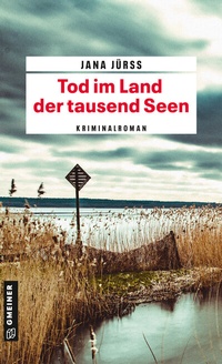 Abbildung von: Tod im Land der tausend Seen - Gmeiner-Verlag