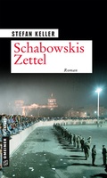 Cover: Schabowskis Zettel - Gmeiner-Verlag