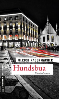 Abbildung von: Hundsbua - Gmeiner-Verlag