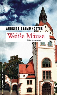 Abbildung von: Weiße Mäuse - Gmeiner-Verlag