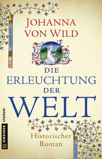 Abbildung von: Die Erleuchtung der Welt - Gmeiner-Verlag