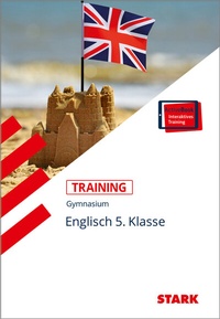 Abbildung von: STARK Englisch 5. Klasse - Training Gymnasium - Hören, Lesen, Grammatik, Schreiben, Mediation - Stark Verlag