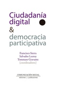 Cover: Ciudadan&iacute;a digital y democracia participativa - Comunicaci&oacute;n Social Ediciones y Publicaciones