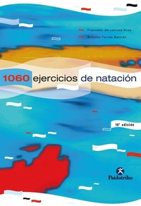 Abbildung von: Mil 60 ejercicios y juegos de natación - Paidotribo