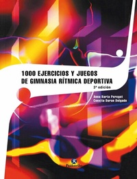 Abbildung von: Mil ejercicios y juegos de gimnasia rítmica deportiva - Paidotribo