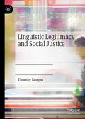 Cover: Linguistic Legitimacy and Social Justice - Palgrave Macmillan