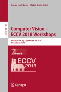 Abbildung von: Computer Vision - ECCV 2018 Workshops - Springer