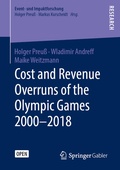 Cover: Cost and Revenue Overruns of the Olympic Games 2000-2018 - Springer Gabler
