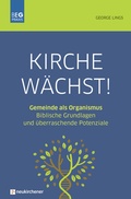 Cover: Kirche w&auml;chst! - Neukirchener Verlag