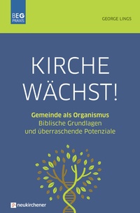 Enlarge image Cover: Kirche wächst! - Neukirchener Verlag
