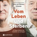 Cover: Vom Leben und Sterben - H&ouml;rbuch - Neukirchener Verlag