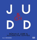 Cover: Donald Judd & Switzerland - Hatje Cantz Verlag
