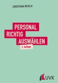 Cover: Personal richtig ausw&auml;hlen - UVK