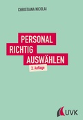 Cover: Personal richtig ausw&auml;hlen - UVK